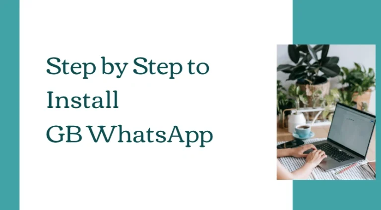 gbwhatsapp installation guide