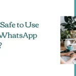 is gbwhatsapp safe