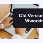 old version not working